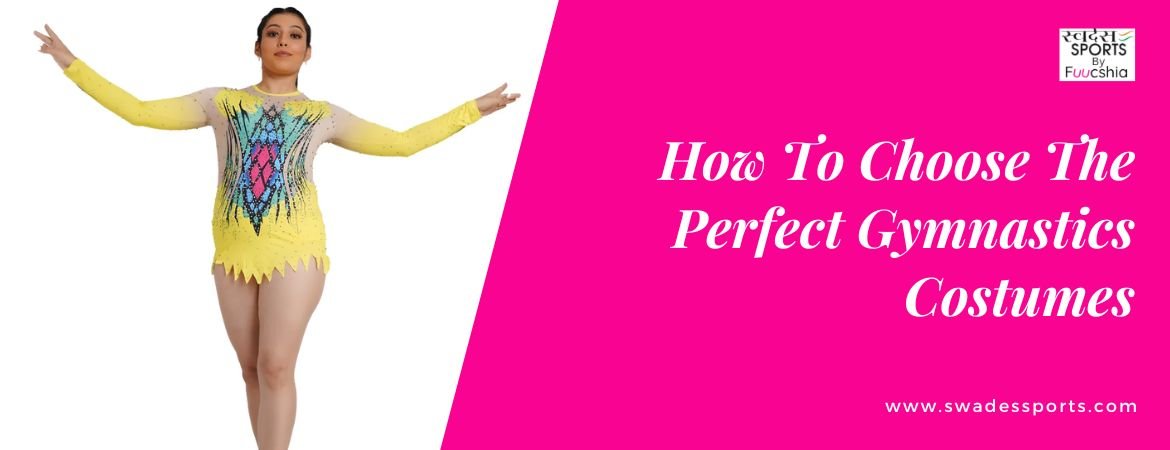 How To Choose The Perfect Gymnastics Costumes